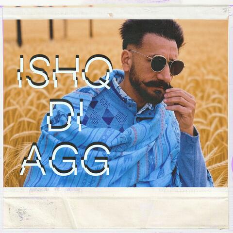 Ishq Di Agg