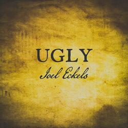 Ugly