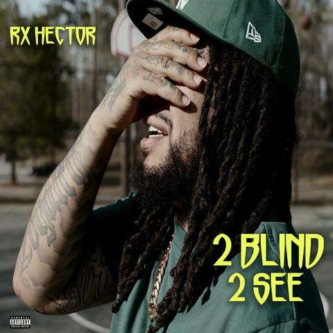 2 Blind 2 See