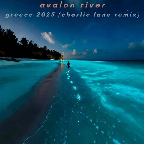 Greece 2025 (Charlie Lane Remix)