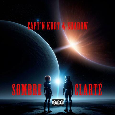Capt'n Kurt x Shadow : Sombre clarté