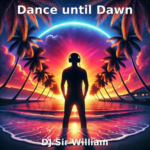 Dance Until Dawn (Radio Edit)