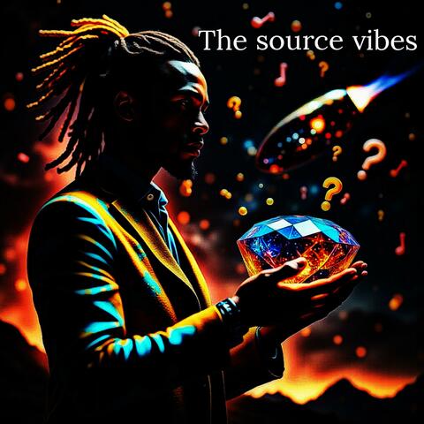 The source vibes