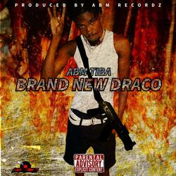 Brand new Draco