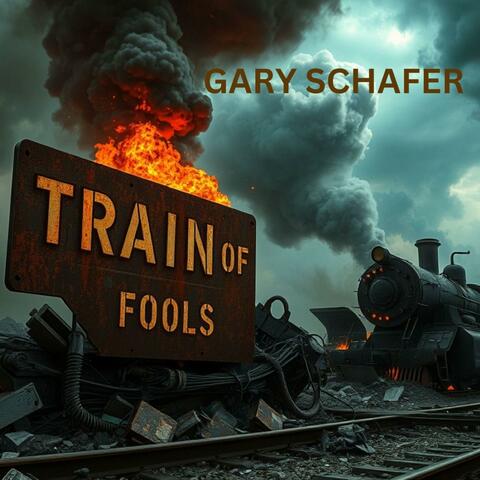 Train Of Fools
