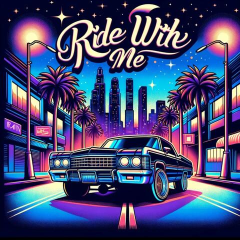 Ride With Me