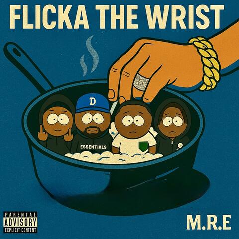 Flicka that wrist (feat. HoodFlyTye & Mour Money)