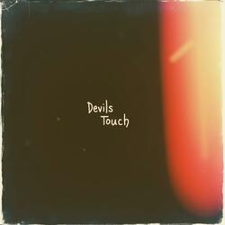 Devils Touch