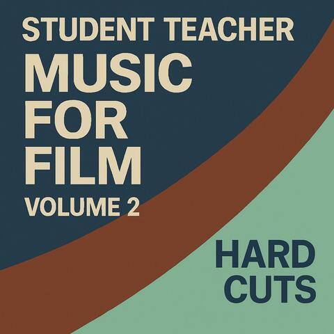 Music For Film Volume 2: Hard Cuts