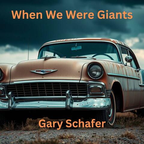 When We Were Giants
