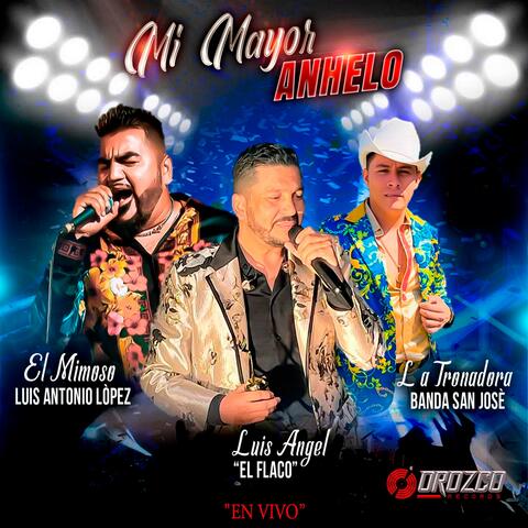 Mi Mayor Anhelo (En Vivo) (En vivo)