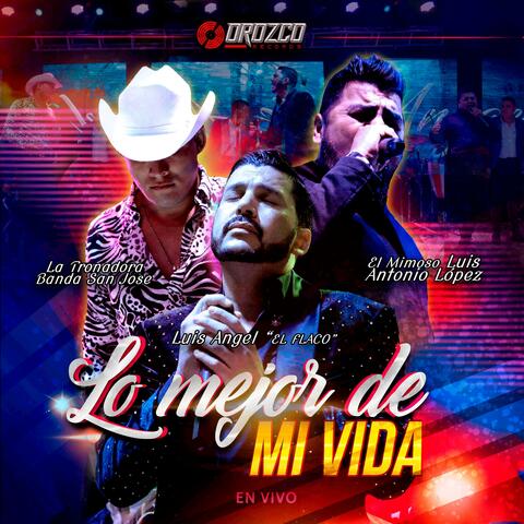 Lo Mejor de Mi Vida