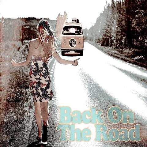 Back On The Road (feat. Matte Blacke) [Radio Edit]