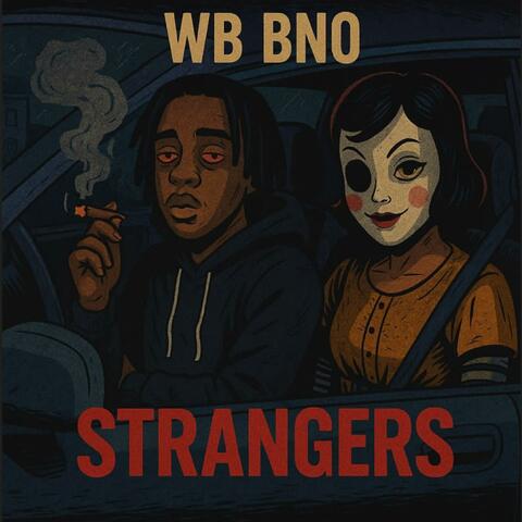 Strangers