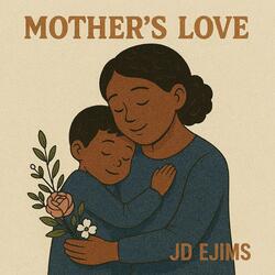 Mother’s Love
