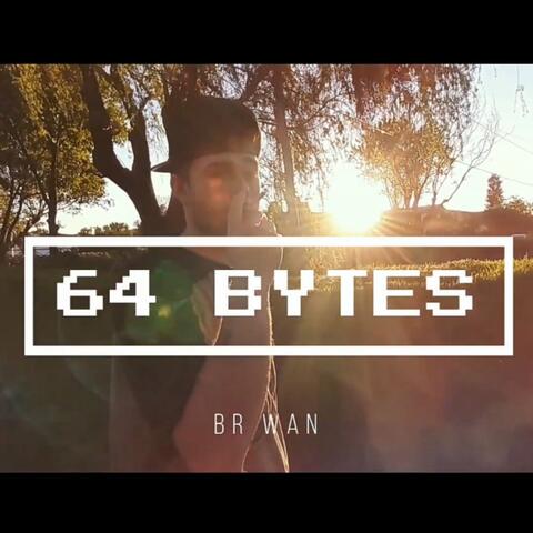64 Bytes