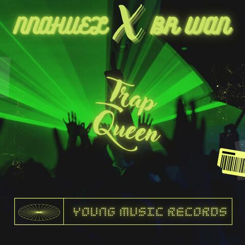 TRAP QUEEN (feat. NNahuel)