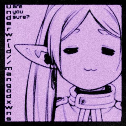 are u sure? (feat. mangodxwns)