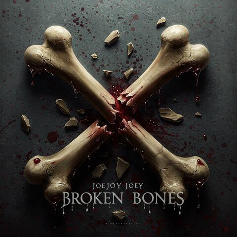 Broken Bones