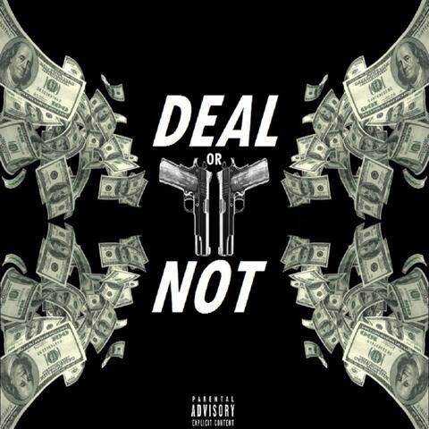 Deal or Not