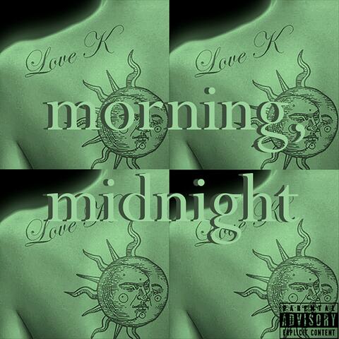 morning, midnight