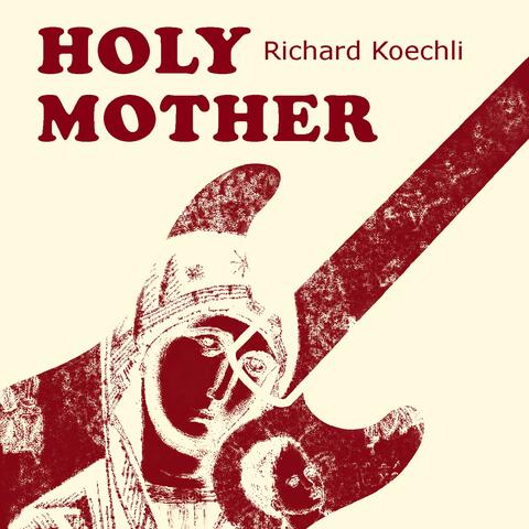 Holy Mother (solo one-take recording)