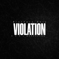 Violation, Pt. 2 (feat. SbLuArab, Fredo Wayz & Highlight Jay)