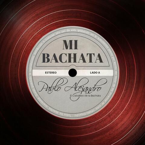 Mi Bachata