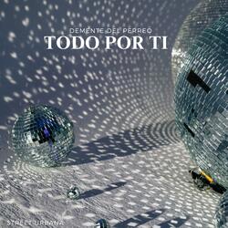 TODO POR TI