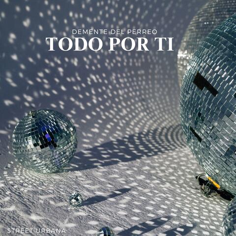 TODO POR TI