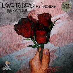 Love Is Dead (feat. Yungjzaisdead)