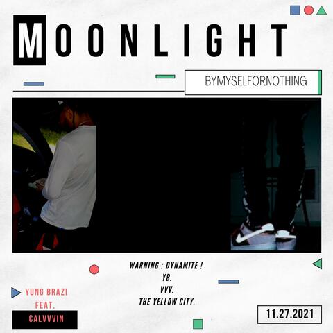 Moonlight (feat. Calvvvin)