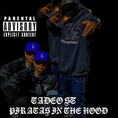Piratas in the hood