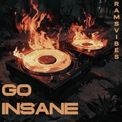 Go Insane