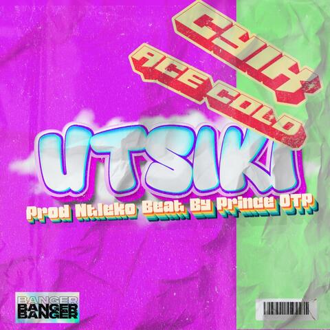 Utsiki(Forever) (feat. Ace Cold & Prince OTP)