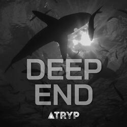 Deep End