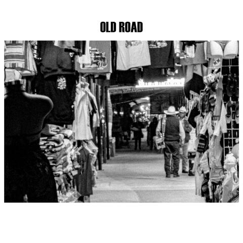 OLD ROAD