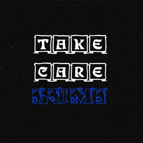 Take Care