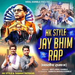 HK STYLE Jay Bhim Rap Ghadtoy Samaj