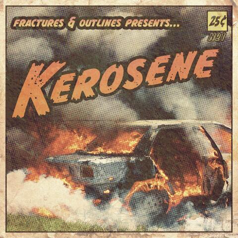 Kerosene (feat. Jericho Spencer-Champagne)