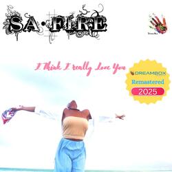 I thinkI really love you (feat. Safire) (Reamastered 2025)