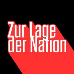 Zur Lage der Nation (feat. DEADEYE808)