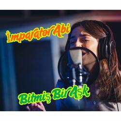 Bitmiş Bir Aşk