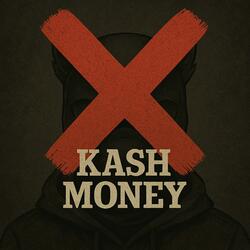 Kash Money