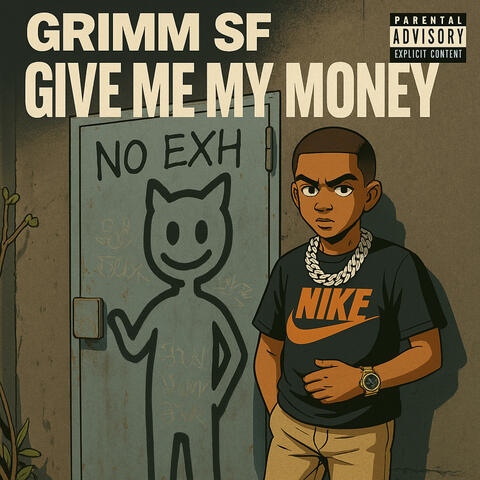 Give Me My Money