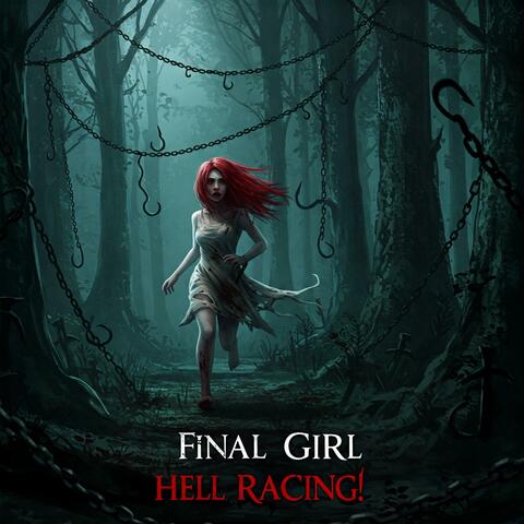 Final Girl Hell Racing!
