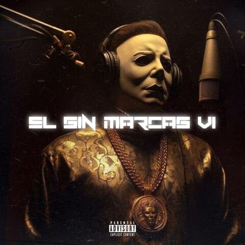 El Sin Marcas V1 (feat. Marca Delictiva)