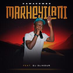 Marheyilani (feat. Dj slikour)