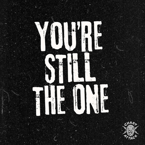 You're Still The One