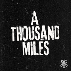 A Thousand Miles